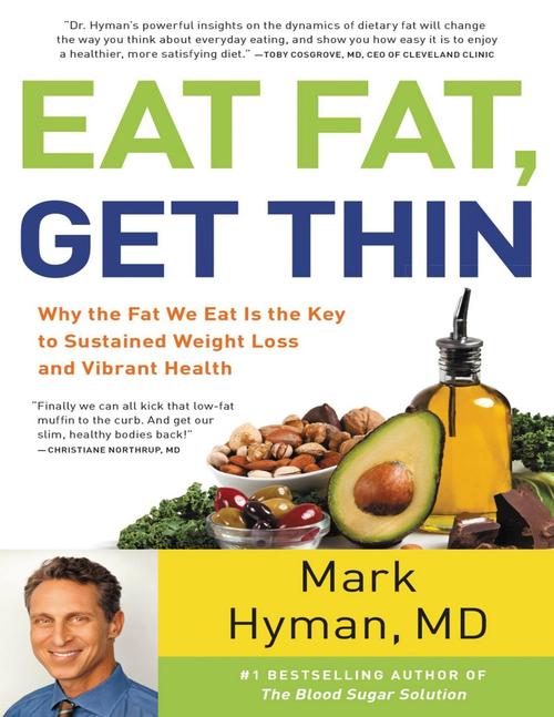 Product picture Eat Fat, Get Thin - Mark Hyman